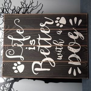 Ship Lathe Look Wood Box Sign Wall Art Life Is Better With A Dog Urban Farmhouse